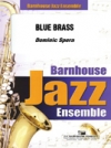 ブルー・ブラス  (ドミニック・スペラ)（スコアのみ）【Blue Brass】