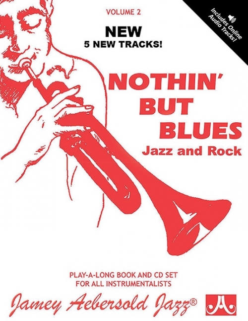 ジェイミー・プレイアロング・ジャズ・Vol.2・「ナッシング・バット・ブルース・ジャズ・アンド・ロック」（ギター）【Jamey Aebersold Jazz, Volume 2: Nothin' but Blues Jazz and】