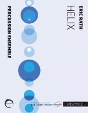 ヘリックス   (エリック・ラース)（打楽器八～九重奏）【HeliX】