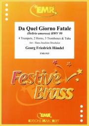 あの宿命の日から (ヘンデル)（金管十重奏）【Da Quel Giorno Fatale】