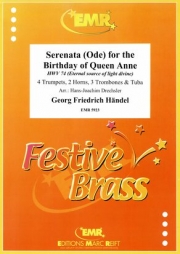 アン女王の誕生日のための頌歌 (ヘンデル)（金管十重奏）【Serenata (Ode) for the Birthday of Queen Anne】