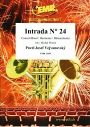 イントラーダ・No.24（パヴェル・ヨセフ・ヴェイヴァノフスキー）【Intrada No. 24】