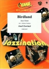 バードランド（ジョー・ザヴィヌル）（ジャズ小編成ビッグバンド）【Birdland】