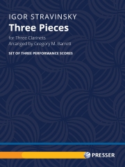 3つの小品（イーゴリ・ストラヴィンスキー） (クラリネット三重奏)【Three Pieces】