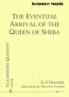 シバの女王の入城 (ヘンデル)  (サックス四重奏)【The Eventual Arrival of the Queen of Sheba】