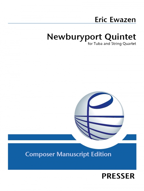 ニューベリーポート・クインテット（エリック・イウェイゼン） (テューバ+弦楽四重奏)（スコアのみ）【Newburyport Quintet】