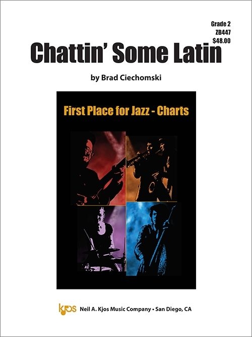 チャッティン・サム・ラテン（ブラッド・キエコムスキ）（スコアのみ）【Chattin' Some Latin】