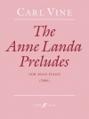 アンネ・ランダ・プレリュード  (カール・ヴァイン)（ピアノ）【The Anne Landa Preludes】