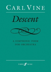 ディセント (カール・ヴァイン)（スコアのみ）【Descent (A Symphonic Poem)】
