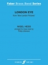 ロンドン・アイ「ニュー・ロンドン・ピクチャーズ」より（ナイジェル・ヘス）（金管バンド）【London Eye】