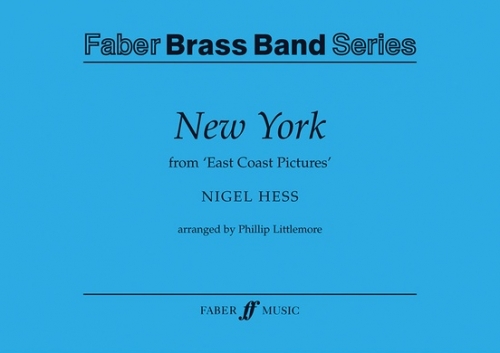 「イースト・コーストの風景」よりニューヨーク（ナイジェル・ヘス）（金管バンド）（スコアのみ）【New York】