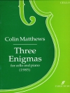 3つのエニグマ（コリン・マシューズ）（チェロ+ピアノ）【Three Enigmas】