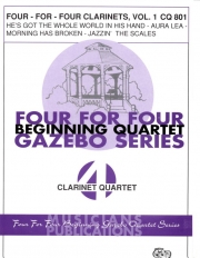 初級者用四重奏曲集・Vol.1  (クラリネット四重奏)【Four for Four Clarinets, Volume 1】