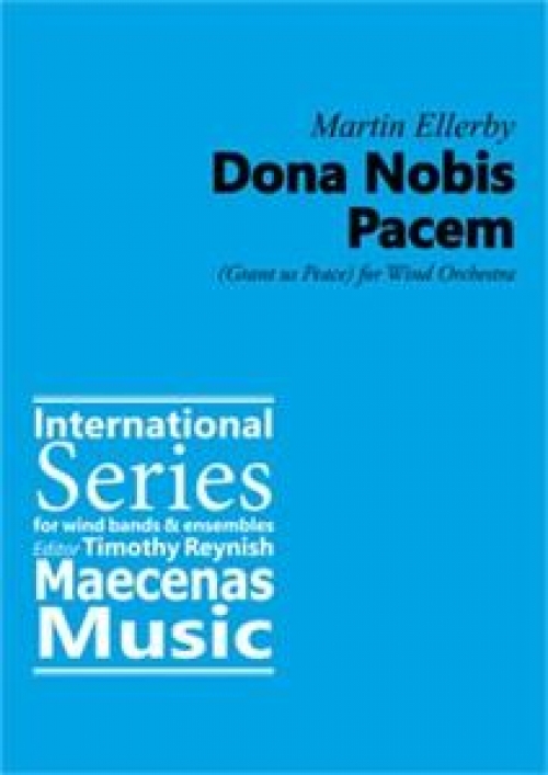 ドナ・ノービス・パーチェム（マーティン・エレビー）（スコアのみ）【Dona Nobis Pacem】