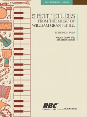 5つの小エチュード（ウィリアム・グラント・スティル）（ユーフォニアム）【5 Petit Etudes】