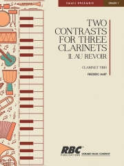 オ・ルヴォワール  (フレデリック・ハート)  (クラリネット三重奏)【Two Contrasts For Three Clarinets II. Au Revoir】