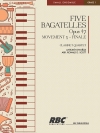5つのバガテル  (アントニン・ドヴォルザーク)  (クラリネット四重奏)【Five Bagatelles】