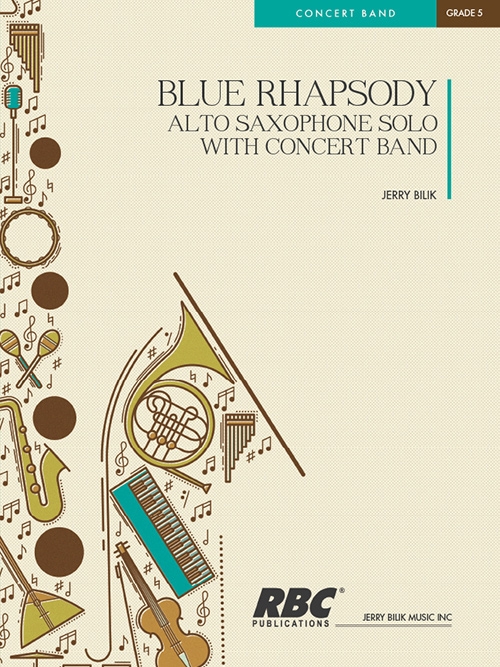 ブルー・ラプソディ（ジェリー・ビリック）（アルトサックス・フィーチャー）（スコアのみ）【Blue Rhapsody】