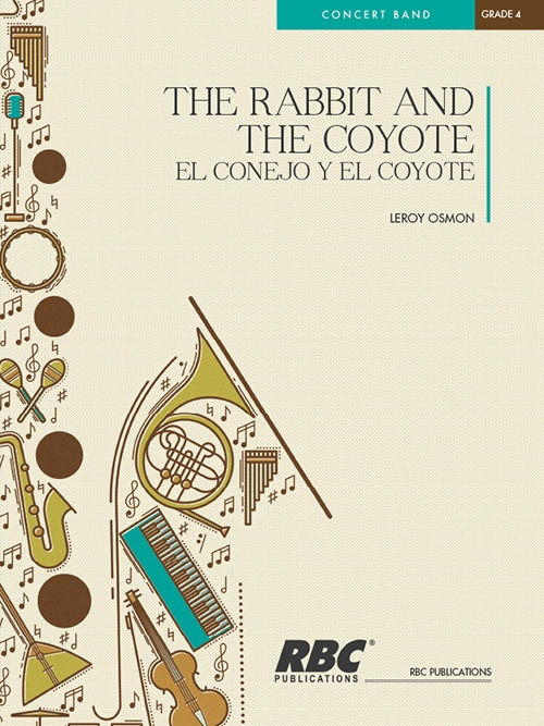 ウサギとコヨーテ（ルロイ・オスモン）（スコアのみ）【The Rabbit and the Coyote】