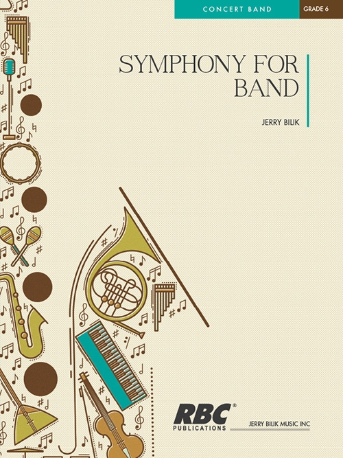 シンフォニー（ジェリー・ビリック）（スコアのみ）【Symphony for Band】