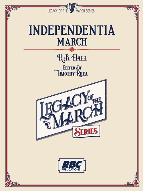 インディペンデンティア・マーチ（ロバート・ホール）（スコアのみ）【Independentia March】