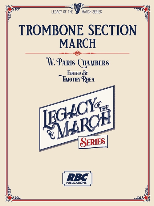 トロンボーン・セクション・マーチ（ウィリアム・パリ・チェンバース）（スコアのみ）【Trombone Section March】