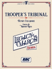 トロッパーズ・トライビューナル（ヘンリー・フィルモア）【Trooper’s Tribunal】
