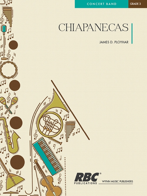 チアパネカス（ジェイムズ・D・プロイハー編曲）（スコアのみ）【Chiapanecas】