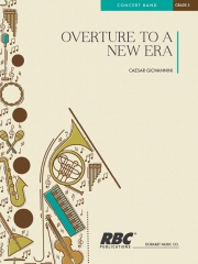 新時代への序曲 (シーザー・ジョヴァンニーニ)　【Overture to a New Era】