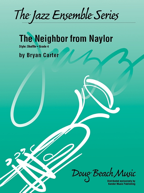The Neighbor from Naylor（ブライアン・カーター）（スコアのみ）