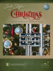 3つのスタイルのクリスマス・ソング集（トランペット）【Solo Styles for Christmas】