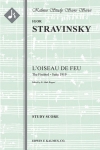 「火の鳥」組曲（イーゴリ・ストラヴィンスキー)（スタディスコア）【The Firebird Suite (1919): l'Ouiseau de Feu】