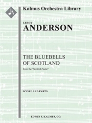 スコットランドの釣鐘草  (ルロイ・アンダーソン)【The Bluebells of Scotland】