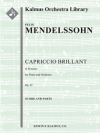華麗なるカプリッチョ・Op.22（フェリックス・メンデルスゾーン)【Capriccio Brillant in B minor, Op. 22】