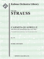 カルメン・カドリーユ・Op.134（エドゥアルト・シュトラウス)【Carmen-Quadrille, Op. 134】