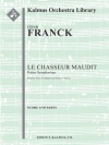 呪われた狩人（セザール・フランク)【Le Chasseur Maudit】