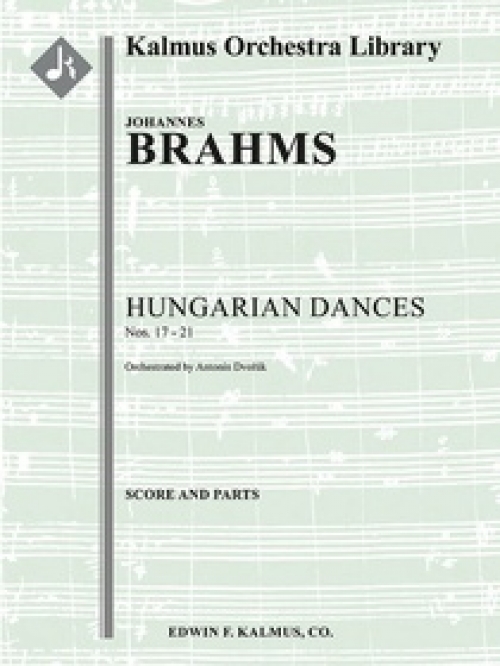 ハンガリー舞曲・Nos. 17-21（ヨハネス・ブラームス）（スコアのみ）【Hungarian Dances Nos. 17 through 21】