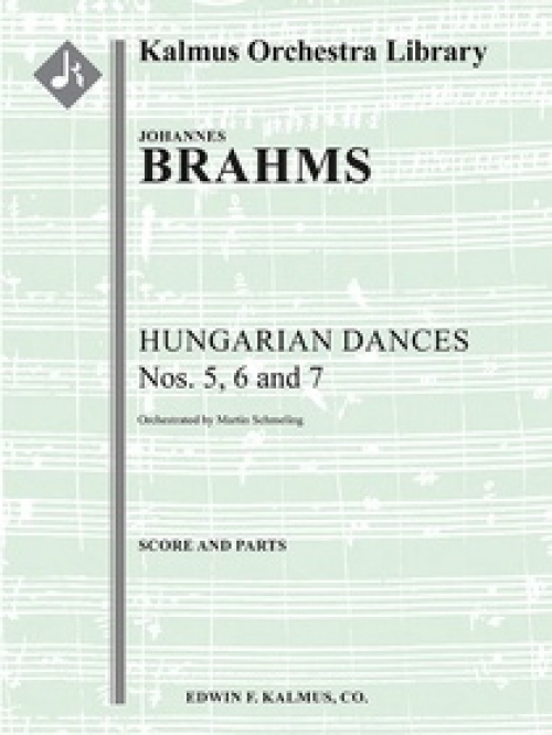 ハンガリー舞曲・Nos. 5-7（ヨハネス・ブラームス）（スコアのみ）【Hungarian Dances Nos. 5, 6 and 7】