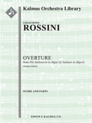 アルジェのイタリア女（ジョアキーノ・ロッシーニ）【L'italiana in Algeri (Die Italienerin in Algier): Overture】