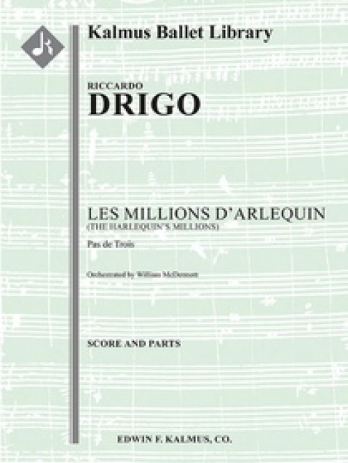 パ・ド・トロワ「百万長者の道化師」より（リッカルド・ドリゴ）（スコアのみ）【Les Millions d'Arlequin (Harlequin's Millions): Pas de Tro】