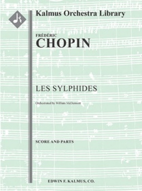 レ・シルフィード（フレデリック・ショパン）（スコアのみ）【Les Sylphides】