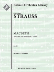 マクベス（リヒャルト・シュトラウス）【Macbeth: Tone-Poem after Shakespeare's Drama, Op. 23】