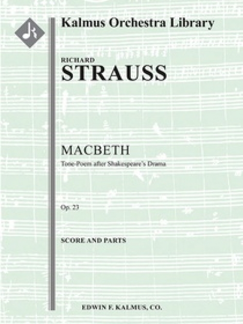 マクベス（リヒャルト・シュトラウス）（スコアのみ）【Macbeth: Tone-Poem after Shakespeare's Drama, Op. 23】
