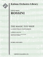 風変わりな店（ジョアキーノ・ロッシーニ）【The Magic Toy Shop (La Boutique Fantasque, complete ballet】