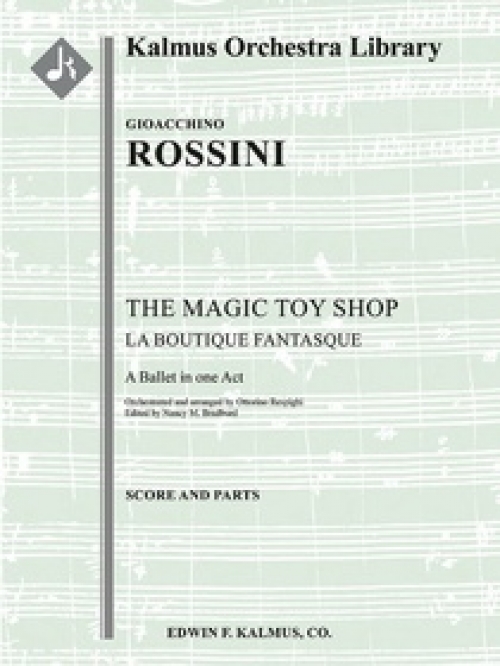 風変わりな店（ジョアキーノ・ロッシーニ）（スコアのみ）【The Magic Toy Shop (La Boutique Fantasque, complete ballet】