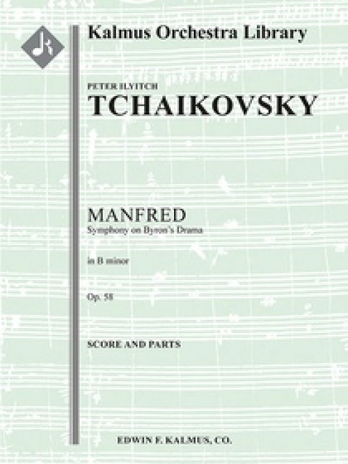マンフレッド交響曲・Op.58（ピョートル・チャイコフスキー）（スコアのみ）【Manfred Symphony, Op. 58】
