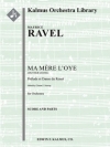 前奏曲と紡ぎ車の踊り「マザー・グース組曲」より  (モーリス・ラヴェル)【Mother Goose (Ma Mere l'Oye): Prelude et Danse du Rouet】