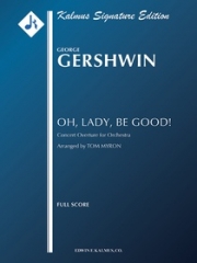 オー・レディー・ビー・グッド（ジョージ・ガーシュウィン）【Oh Lady Be Good Overture】