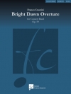 ブライト・ダウン序曲・Op.59（フランコ・チェザリーニ）【Bright Dawn Overture, Op. 59】