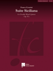 シチリアーナ組曲・Op.57a（フランコ・チェザリーニ） (木管十重奏)【Suite Siciliana Op. 57a】